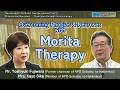 Phobias and Neuroses - Overcome through Morita therapy -