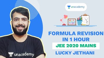 Mathematics Formula Revision in 1 Hour | JEE 2020 Mains | Must Watch | Unacademy Accelerate