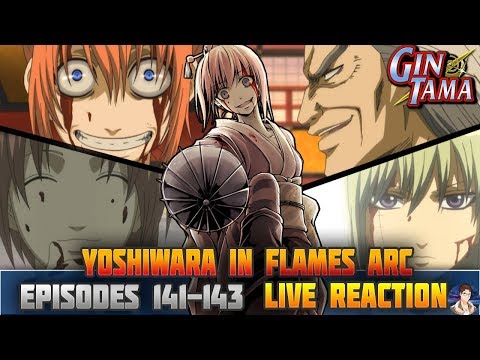 Gintama:-Yoshiwara-In-Flames-Arc-(Episodes-141-143)-LIVE-R