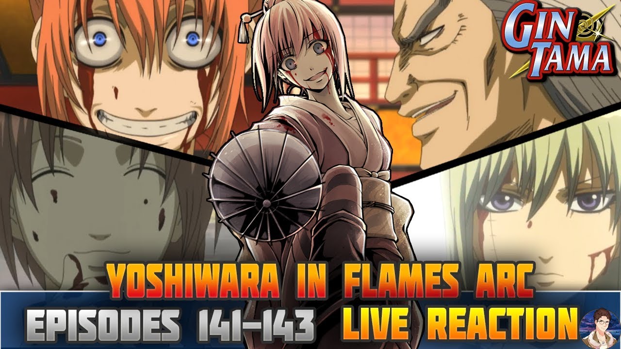 Gintama Yoshiwara In Flames Arc