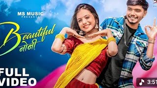 #Beautiful noni, #Swapneel #100k wive #Jaiswal, #harsh Pushptode #Lavanya #Das, New song 