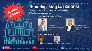 ACSA Legislative Lunch Break: Breaking Down Gov. Newsom’s May Revise