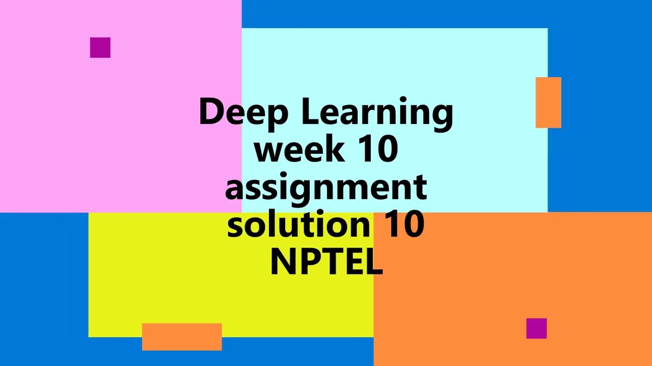 nptel week 10 assignment answers 2022