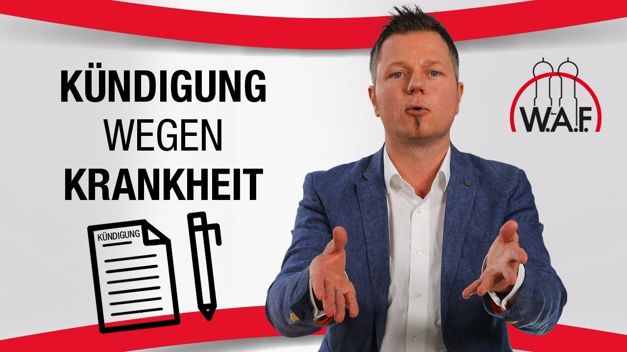 Update Kündigung wegen Krankheit - Das müssen Sie dringend wissen! | Betriebsrat Video