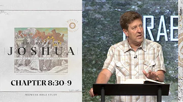 Verse by Verse Teaching  |  Joshua 8:30-9  |  Gary Hamrick