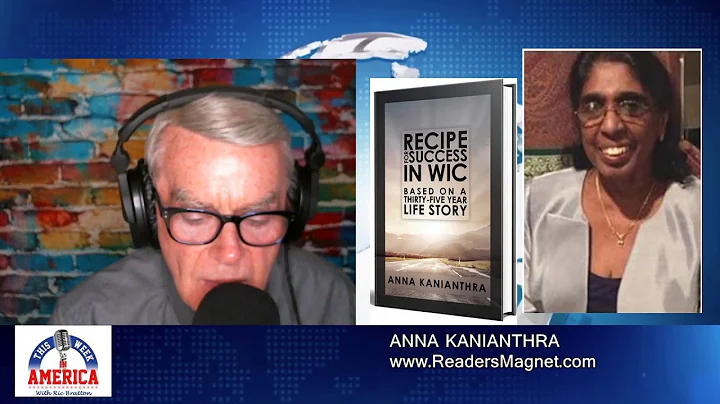 Anna Kanianthra - RECIPE FOR SUCCESS IN WIC: BASED ON A THIRTY-FIVE YEAR LIFE STORY