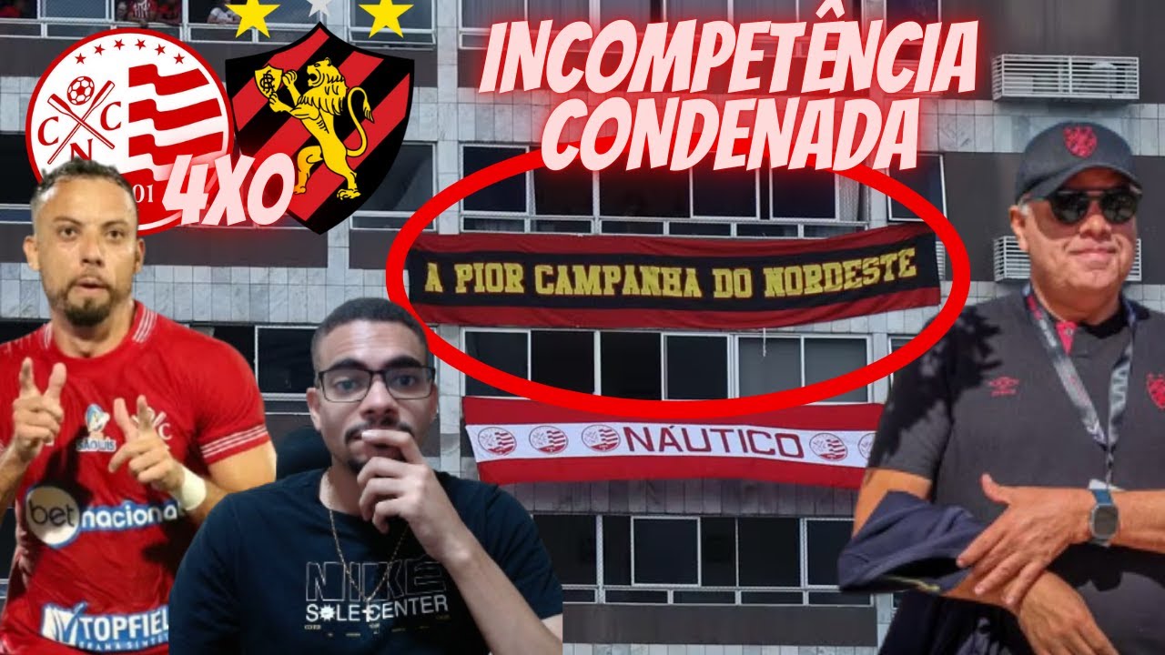 🤬LEGADO DA GESTÃO DE YURI ROMÃO ! NÁUTICO 4X0 SPORT - GOLS E ANÁLISE PÓS-JOGO