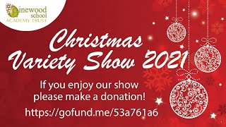Pinewood School Christmas Variety Show 2021