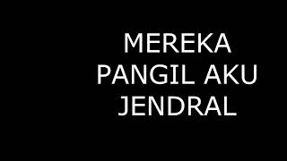 Download Lagu SANG JENDRAL (VERSION Atta Halilintar-Sang Jendral LirikNya)