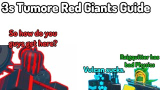 Red Giants 3 Star Tumore Guide