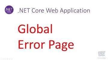 017 - .Net Core: Global Error Page for Unhandled Exceptions