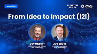 Episode 2:  From Idea to Impact (i2i) | AI-Native Interview Series