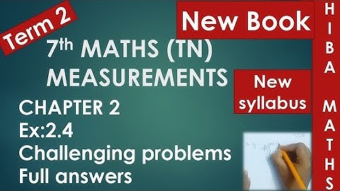 7th maths term 2 chapter 2 exercise 2.4 challenging problems tn samacheer new syllabus 2020-2021