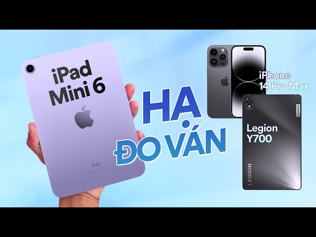 Review iPad Mini 6 sau 1 năm: hạ gục iPhone 14 Pro Max, Legion Y700!