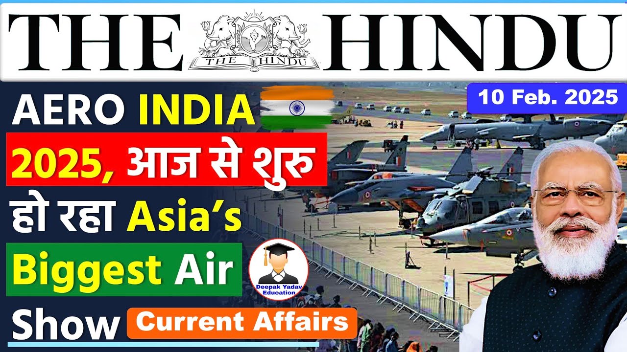 10 February 2025 | The Hindu Newspaper Analysis | 10 February Current ...