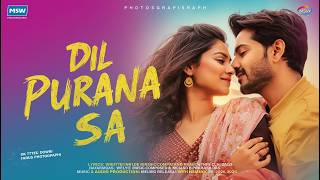 Dil Purana Naya Sa ❤️ New 2026 Bollywood Romantic Song | Nostalgic Fresh Love Melody screenshot 1
