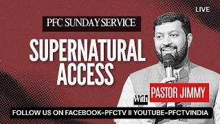 SUPERNATURAL ACCESS II#pastorjimmy #alicejimmy #wordofgod #dailyprayer #live #worship