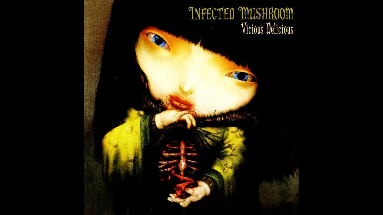 Infected Mushroom - Becoming Insane Infected Mushroom - Becoming Insane