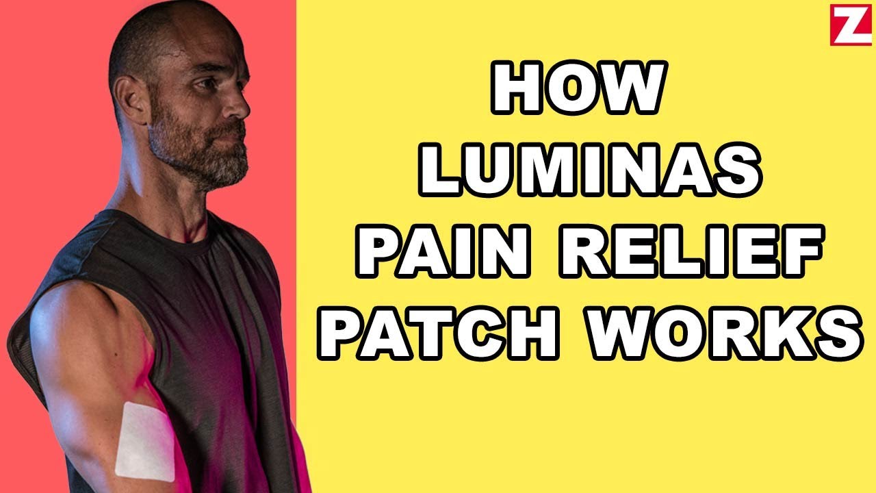 Luminas Pain Relief Patch How It Works YouTube