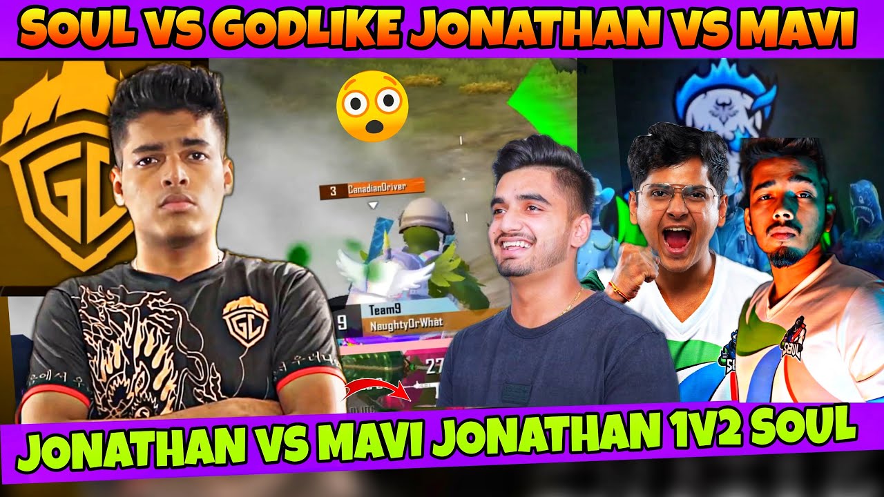 Mavi vs Jonathan😲| Soul vs Godlike | Jonathan 1v2 Soul. - YouTube