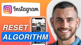How To Reset Instagram Algorithm | Easy Guide How To Reset Instagram Algorithm Easy Guide