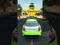top speed jump for 10 truck and car jump 🤯🤪                     #shorts #prodrive