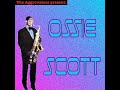 Ossie scott of jamaica come to me softly sax version