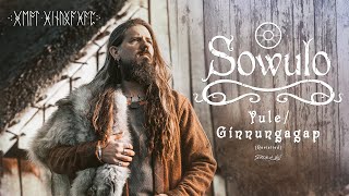 SOWULO – Yule & Ginnungagap (Revisited) (Audio)