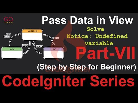 pass-data-in-view-codeigniter-part-7-|solve-notice:-undefined-variable-|(codeigniter-series-in-2019)