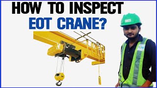 EOT Crane Inspection | Important Points