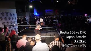 Bestia 666 vs The DKC JAPAN ATTACKS!!!