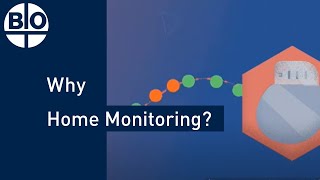 Why BIOTRONIK Home Monitoring