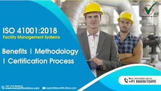 ISO 41001:2018 Facility Management Systems - Benefits | Methodologies | Certification Process