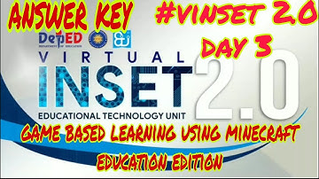 VINSET 2.0 DAY 3| ANSWER KEY- GAME BASED LEARNING USING MINECRAFT EDITION