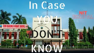 MANIT BHOPAL| in case you don't know #manit #jee #josaa