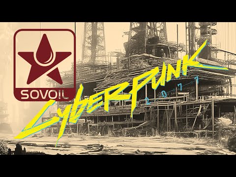 Видео: Загадкова компанія SovOil зі світу Cyberpunk 2077
