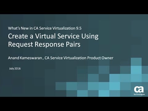 Create a Virtual Service with RR Pairs – CA Service Virtualization 9.5