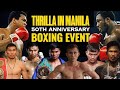 October 2025 Boxing Events Thrilla In Manila 50th Anniversary October 2025 Boxing Events Thrilla In Manila 50th Anniversary