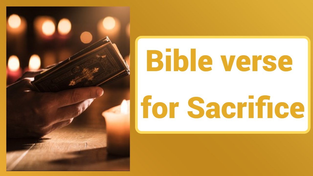bible-verse-for-sacrifice-prayer-for-self-sacrifice-youtube