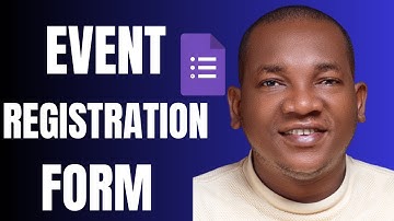 Create Event Registration Form on Google Forms in 10 Minutes