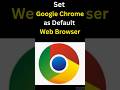How to set Google Chrome as the default browser on Windows|2026 Update