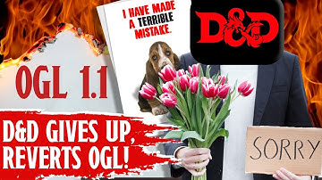 D&D Admits DEFEAT, DELETES OGL 1.1...But Is It Too Late?!