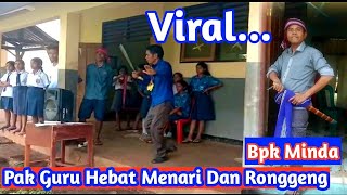 Seorang guru Kesenian || Jago Ronggeng dan menari di Sekolah || Sumba Barat Daya