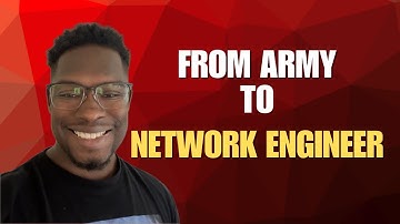 Army Veteran to Network Engineer | My Career Transition Story