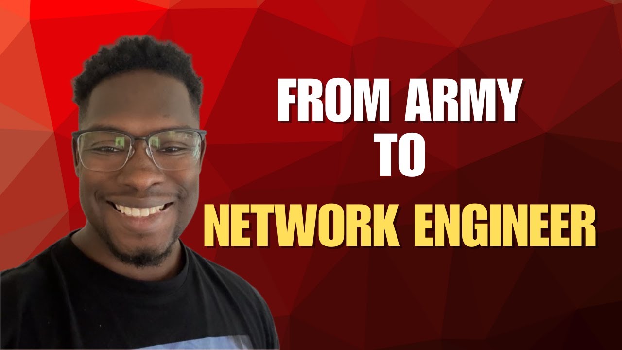 Army Veteran to Network Engineer | My Career Transition Story - YouTube