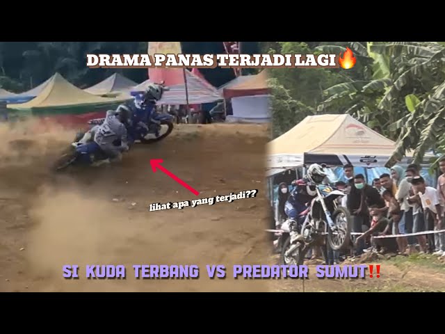 DRAMA PANAS YANG JADI SOROTAN PENONTON MX OPEN MOTO2 II Sikuda Terbang Vs Predator Sumut‼️ class=