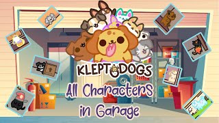 KleptoDogs - All Characters in Garage