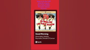 Thumbnail of Song of the Day #48 #recommended #music #movie #musical #listen #songoftheday #singinintherain #film