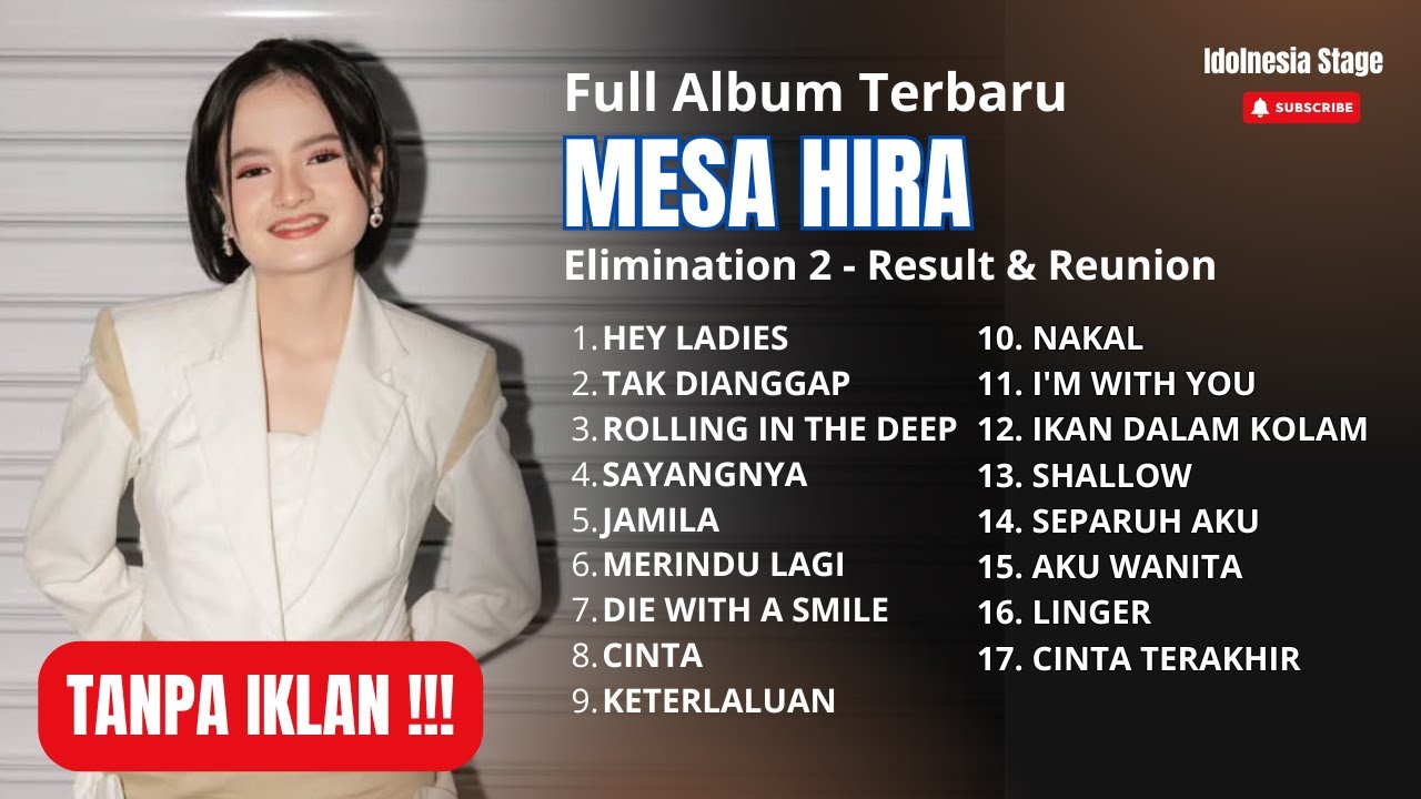 MESA HIRA Full Album Terbaru Live Elimination Goes To Grand Final Indonesian Idol 2025