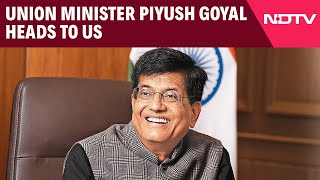 Piyush Goyal Heads To US | S Jaishankar Likely To Visit UK: 2025, Year Of Trade Diplomacy